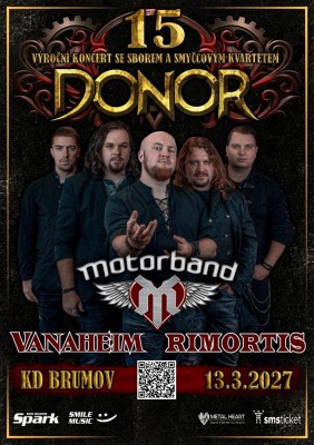 DONOR 15 ANS (+ Motorband, Rimortis, Vanaheim)