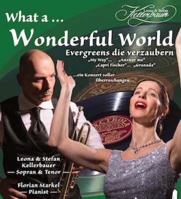 Leona und Stefan Kellerbauer - "What a Wonderful World"