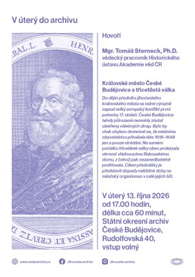 Königliche Stadt České Budějovice und der Dreißigjährige Krieg (Vortrag/ Tomáš Sterneck)