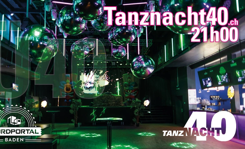 Tanznacht40 - Nordportal Eventhalle