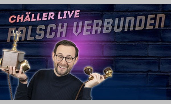 Chäller – Falsch verbunden