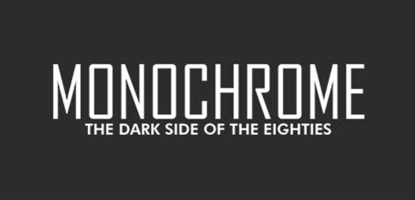 Monochrome - Dark Sounds From Then To Now