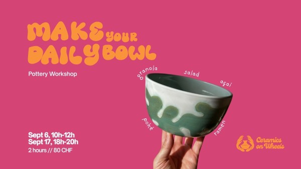 Make Your Daily Bowl - Pottery Workshop