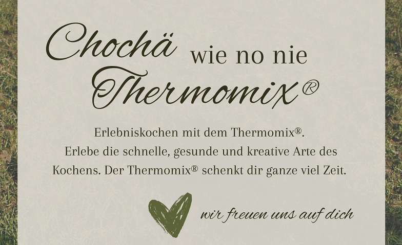 Chochä wie no nie / Thermomix®