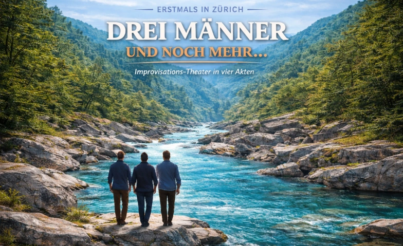Drei Männer und noch mehr....