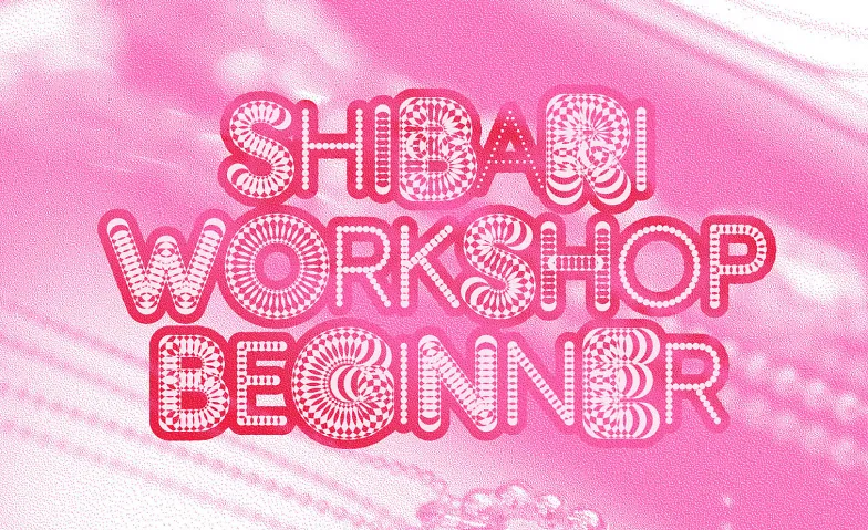 Shibari Workshop Beginner