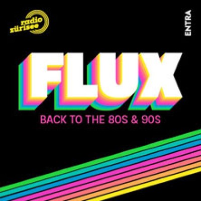FLUX – Back to the 80s and 90s