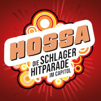 HOSSA - The Schlager Hit Parade at Capitol