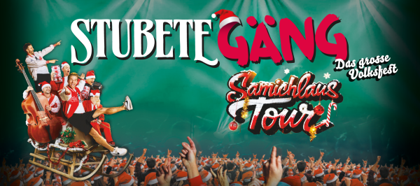 Stubete Gäng – Samichlaus Tour 2026 – Chur, AREON Eventhalle