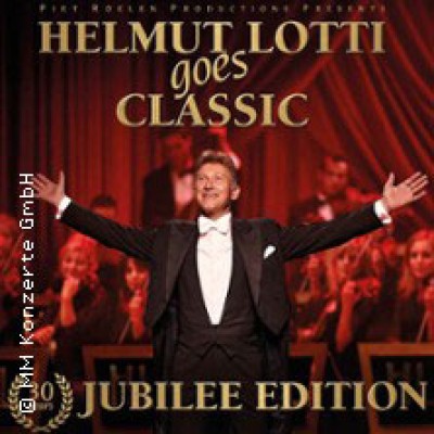 Helmut Lotti Goes Classic - 30th Anniversary Edition