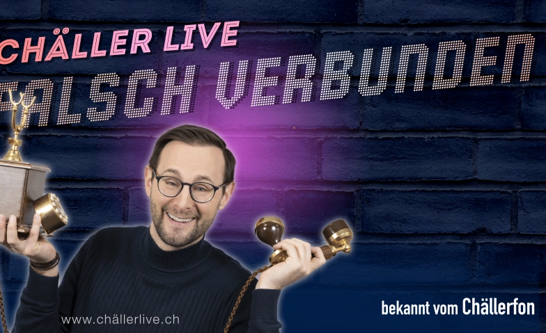 Chäller Live - Falsch verbunden