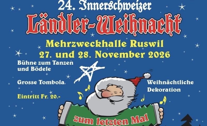 24. Innerschweizer Ländler-Weihnacht Ruswil - Samstag