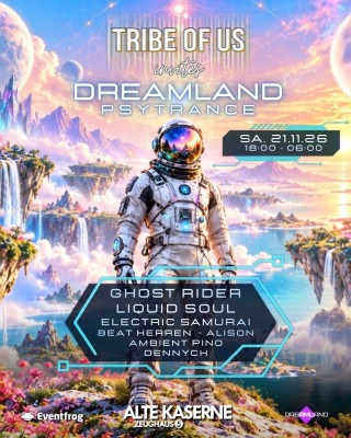 Tribe Of Us lädt Dreamland ein