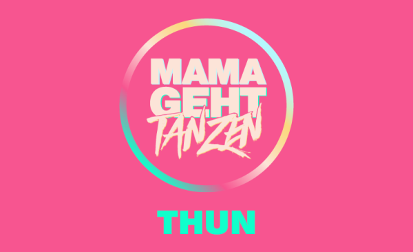 MAMAGEHTTANZEN Thun