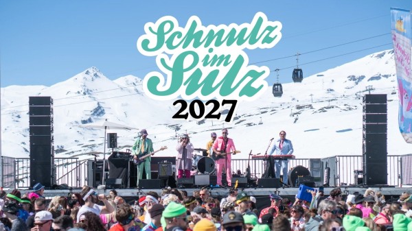 Schnulz à Sulz 2027