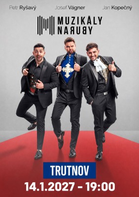 Muzikály Naruby | Trutnov