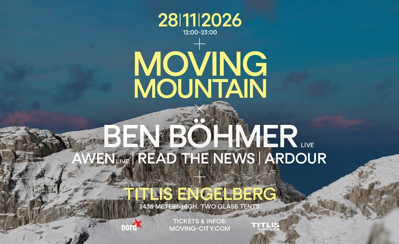 Moving Mountain Engelberg mit Ben Böhmer