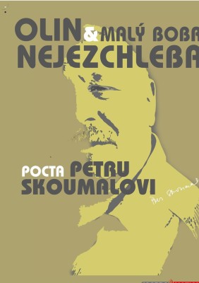 Olin Nejezchleba & Malý Bobr – Pocta Petru Skoumalovi