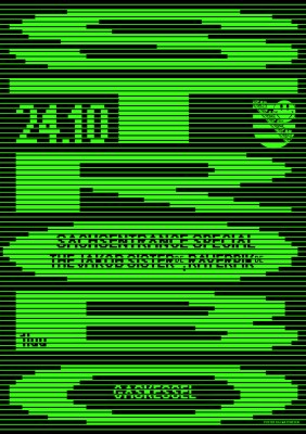 STROBO x Sachsentrance con The Jakob Sister (DE), Raverpik (DE), 1luu