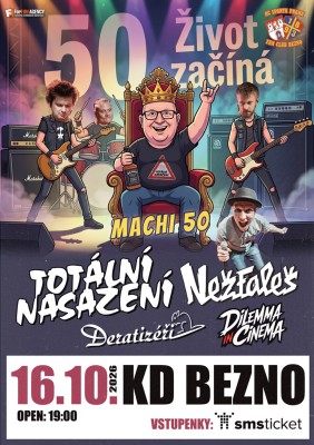 MACHI 50 - concert Totální nasazení, Nežfaleš and others