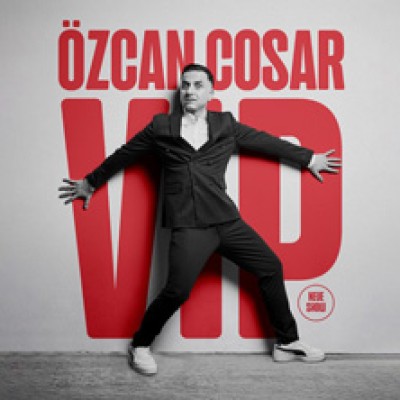 Özcan Cosar - VIP