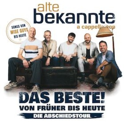 Alte Bekannte - ¡Lo Mejor! Desde Antes Hasta Hoy - Banda Sucesora Wise Guys