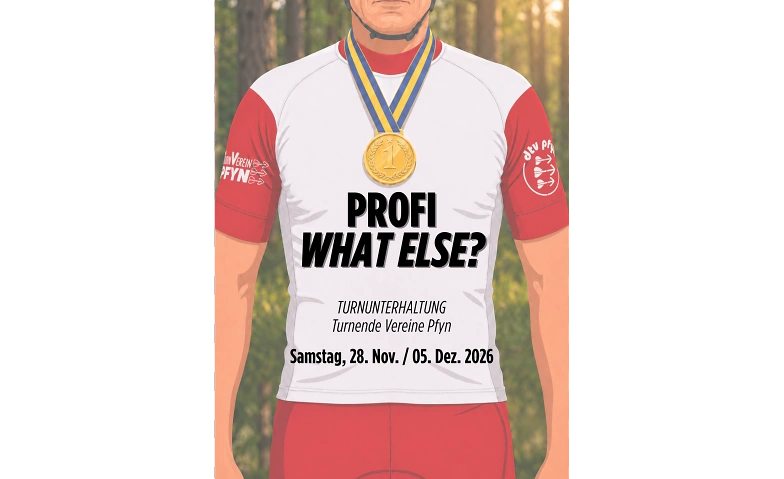 Turnunterhaltung Pfyn "Profi - was sonst?"