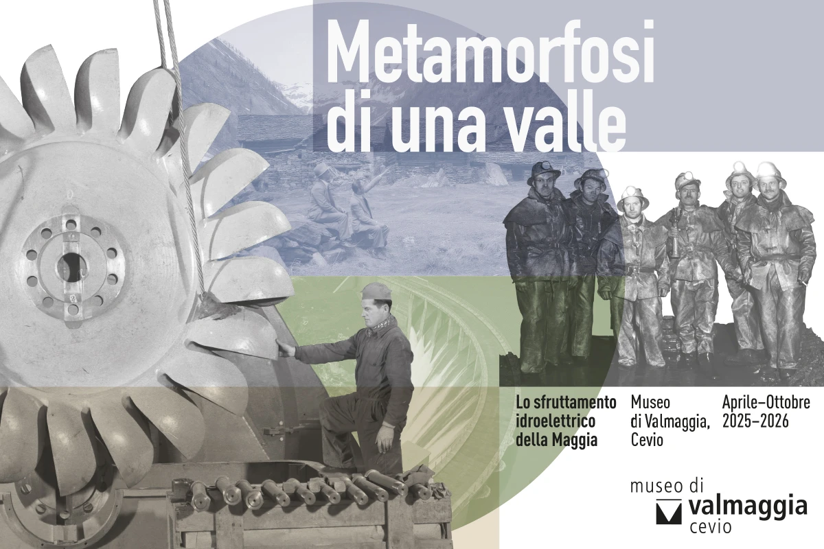 Metamorfosis de un valle - La explotación hidroeléctrica de la Maggia