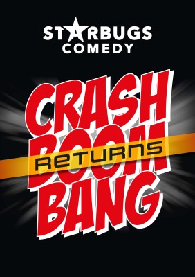 CRASH BOOM BANG IST ZURÜCK