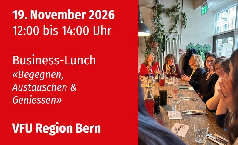 VFU Business-Lunch in Bern