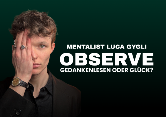 Mentalist Luca Gygli | OBSERVE - Mind Reading or Luck?