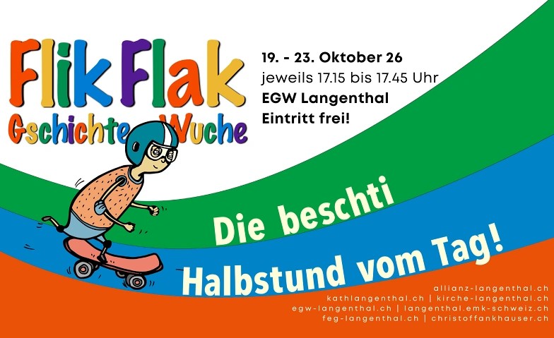 Flik Flak Gschichte-Wuche mit Christof Fankhauser