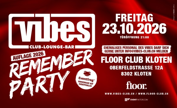 Vibes Club Remember Party - Auflage 2026