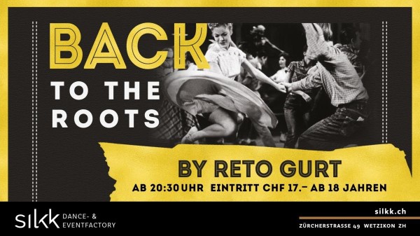 BACK TO THE ROOTS BY RETO GURT