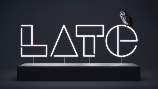 LATE