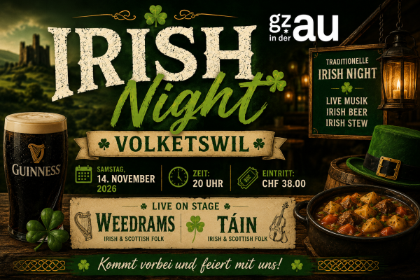 Irish Night in Volketswil with Weedrams & Táin