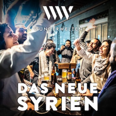 WunderWelten : La nouvelle Syrie