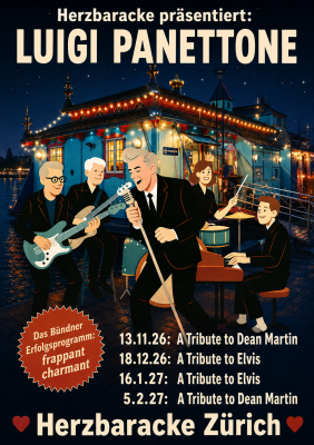 Herzbaracke presenta: Luigi Panettone‘ Elvis & Dean Martin Tribute