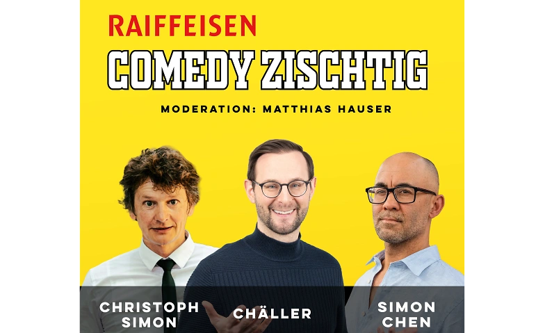 Raiffeisen Comedy Zischtig April