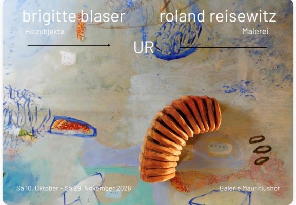 Exhibition UR Brigitte Blaser & Roland Reisewitz