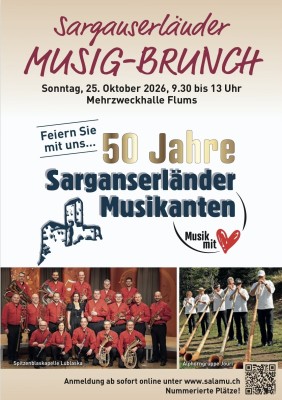 50 Years SARGANSERLÄNDER MUSIKANTEN - Sarganserländer Musig-Brunch