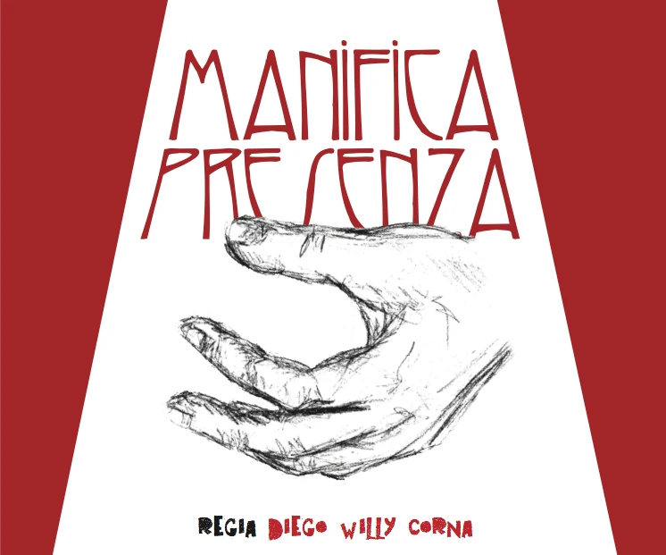 “Manifica presenza”