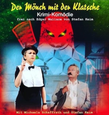 Michaela Schaffrath and Stefan Keim - The Monk with the Slap - A Crime Comedy Free Adaptation by Edgar Wallace