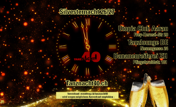 Silvester Tanznacht40 Tanzlounge Bern