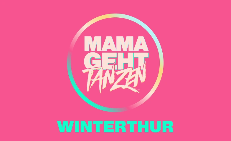 MAMAGEHTTANZEN Winterthur