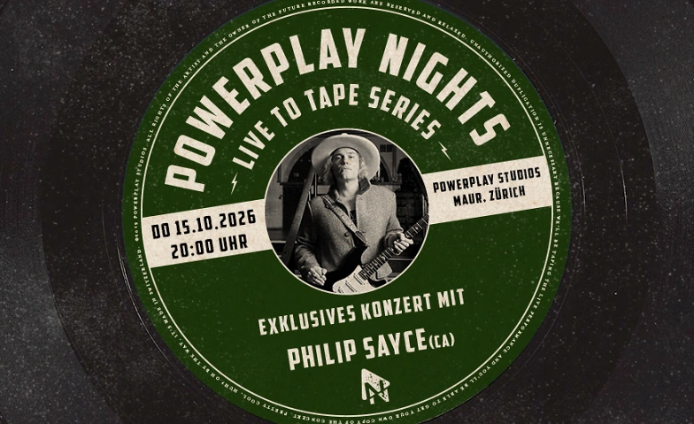 POWERPLAY NIGHTS - mit PHILIP SAYCE (USA/CA)