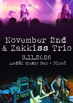 2 NOVEMBRE + ZAKKISS TRIO