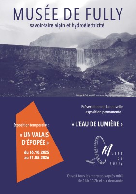 L'eau de lumière et Un Valais d'Epopée