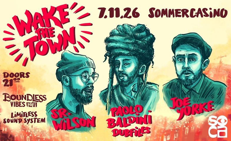 WAKE THE TOWN: SR.WILSON, PAOLO BALDINI DUBFILES & JOE YORKE