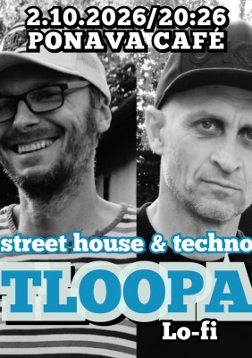 Tloopa // Ponava